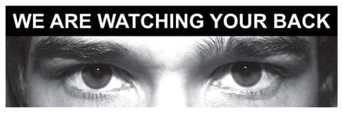 11751M Eye photo sign We are watching your back *For use with M,Q sizes* Rigid Plastic (600x200mm)