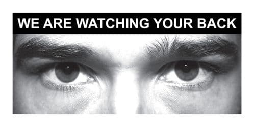11751X Eye photo sign We are watching your back *For use with H,X sizes* Rigid Plastic (200x100mm)