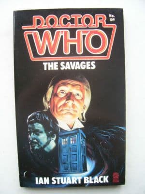Doctor Who The Savages  1st Edition (RARE)