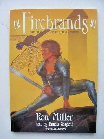 Firebrands The Heroines of Sci Fi and Fantasy Graphic (1998)