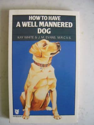How to have a well Mannered Dog Book