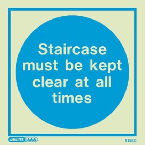 (5148) Jalite Staircase must be kept clear at all times sign
