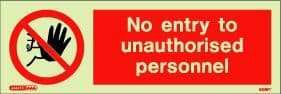 (8116PT) Jalite No entry to unauthorised personnel sign  *DIS-CONTINUED SIGN*
